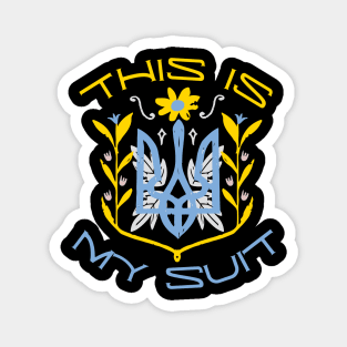 This is my suit Magnet