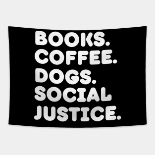 Books Coffee Dogs Social Justice Tapestry