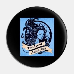 The Age of Aquarius Pin