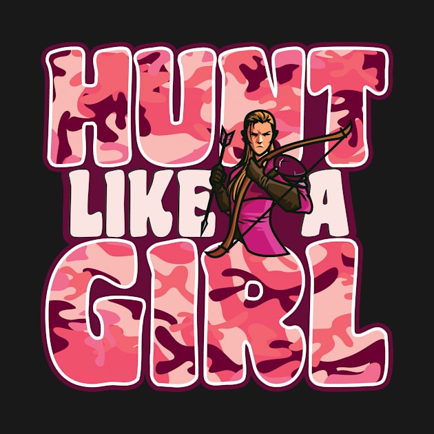 'Hunt Like A Girl' Awesome Hunting Gift by ourwackyhome