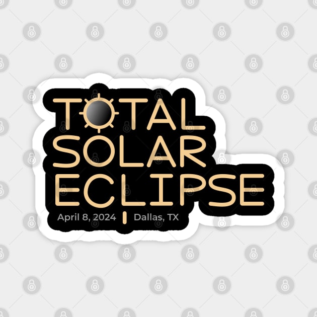 2024 Total Solar Eclipse, Dallas, Texas Magnet by KatelynDavisArt