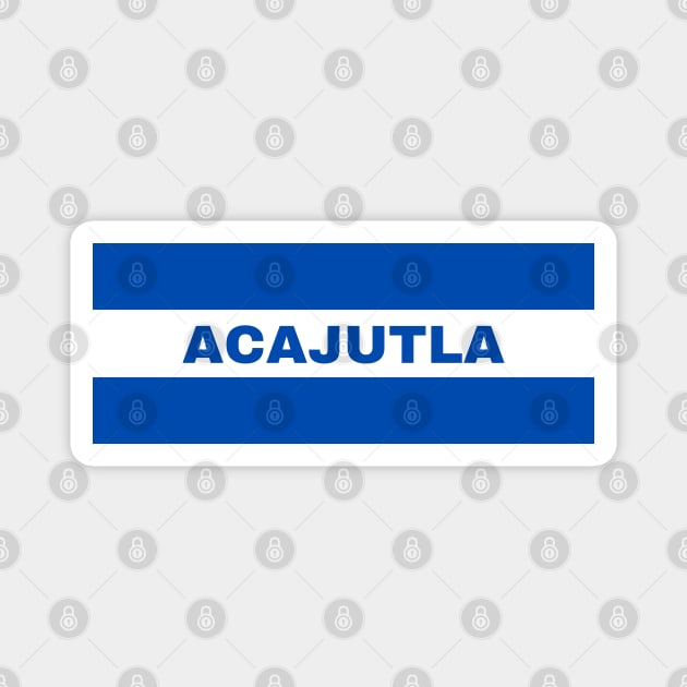 Acajutla City in El Salvador Flag Colors Magnet by aybe7elf