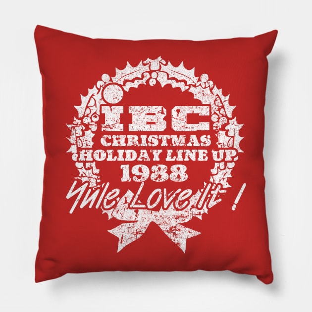 IBC Yule Love It! Pillow by RangerRob