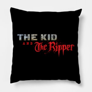 The kid and The Ripper Logo Pillow