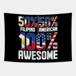 Patriotic 50% Filipino 50% American 100% Awesome Tapestry