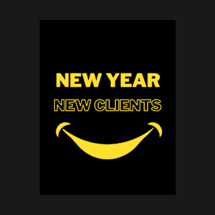 Trendy New Year Quotes "New Year" for all your merch T-Shirt