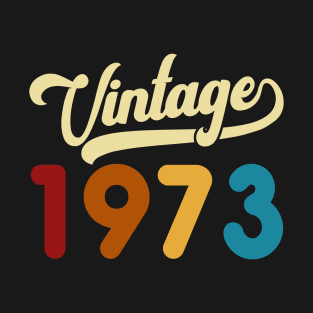 1973 Vintage Gift 47th Birthday Retro Style T-Shirt