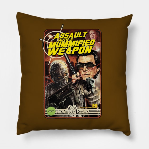 ASSAULT WITH A MUMMIFIED WEAPON Pillow by RobSchrab