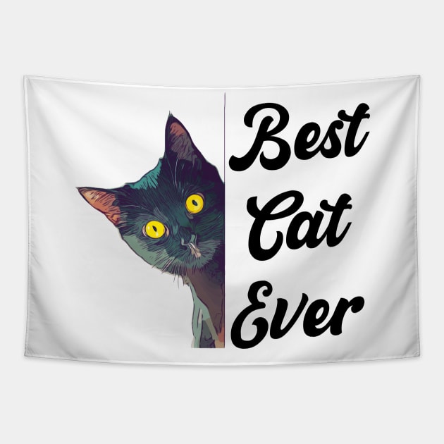 Best Cat Ever Tapestry by ALLAMDZ