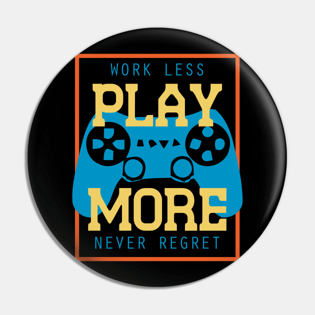 Gaming Funny Quote Pin by Imutobi