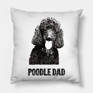 Poodle Dad Standard Poodle Pillow