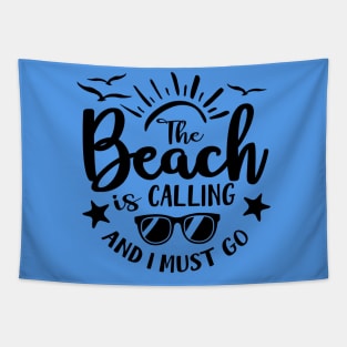 The Beach is Calling and I Must Go Tapestry