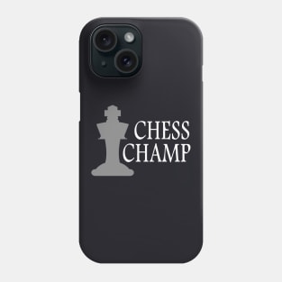 Chess Champ Chessplayer Gift Phone Case