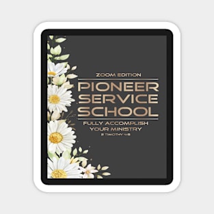 PIONEER SERVICE SCHOOL 2023 Magnet