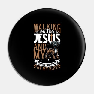 Jesus and dog - Treeing Tennessee Brindle Pin