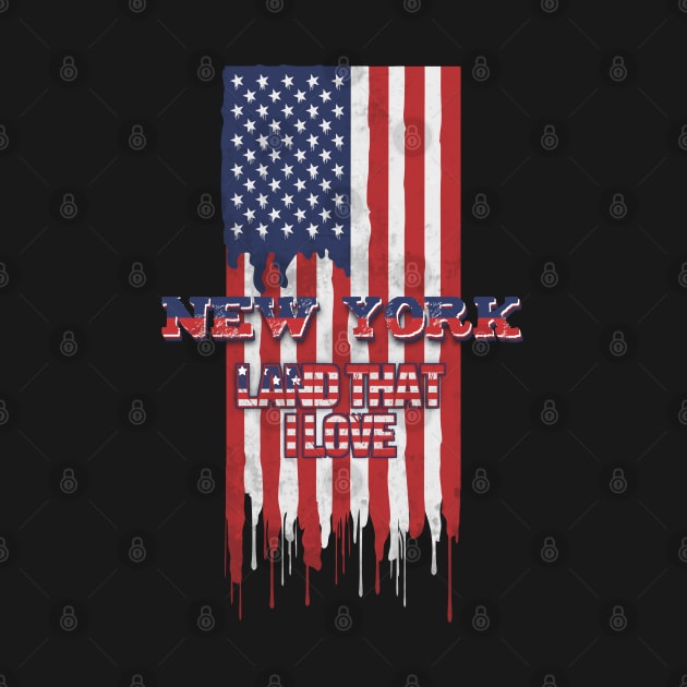 State of New York Patriotic Distressed Design of American Flag With Typography - Land That I Love by KritwanBlue