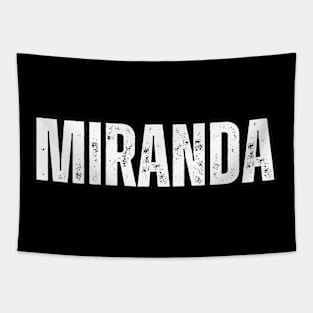 Miranda Name Gift Birthday Holiday Anniversary Tapestry