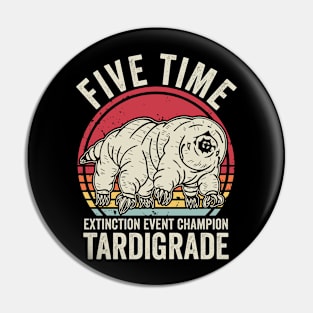 Five Time Extinction Event Champion Tardigrade Pin