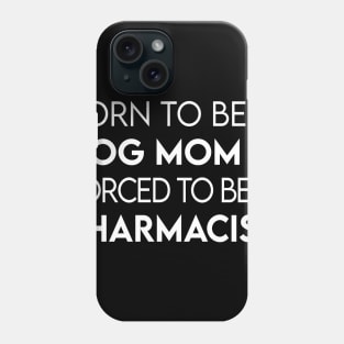 Pharmacist Phone Case