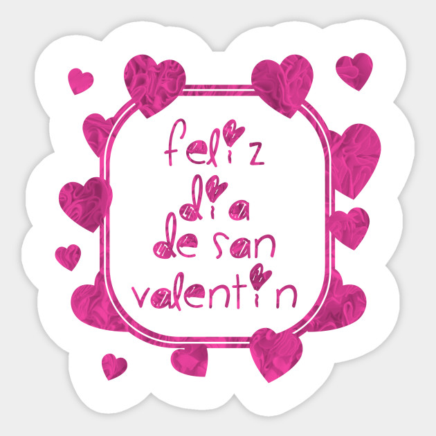 Feliz Dia De San Valentin Regalo Para La Esposa San Valentino Sticker Teepublic