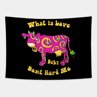 What Is Love Hippie Cow Tapestry