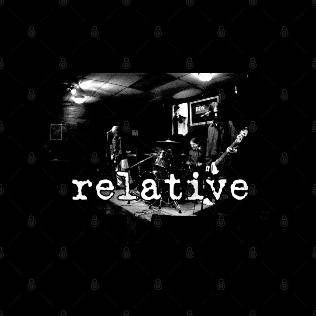 relative - we are the dead by Rochester Recordings