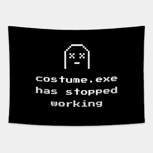 Costume Exe Has Stopped Working Tapestry