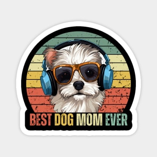 Best Dog Mom Ever Magnet
