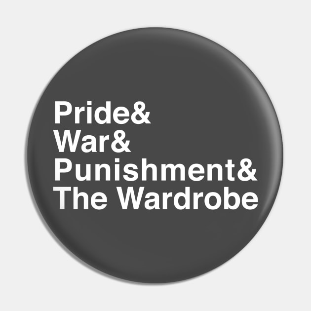 Pride & War & Punishment & The Wardrobe Literary Mashup Pin by BardLife