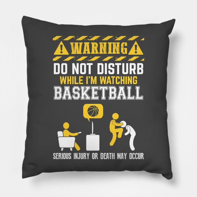 Warning Do Not Disturb: Basketball Pillow by obet619315