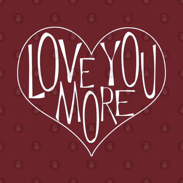 Love You More by ahadden