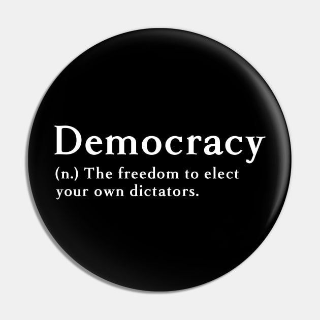 Democracy Pin by bmron