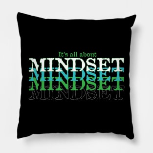 Mindset Positive Mind Positive Life Pillow