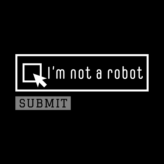 I am not a robot, Captcha, Nerd programmer by kknows