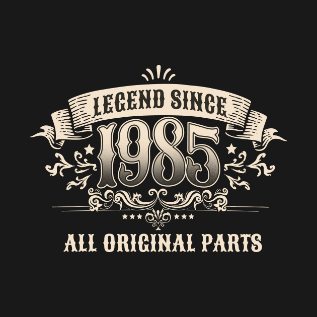 Retro Vintage Birthday Legend since 1985 All Original Parts by star trek fanart and more