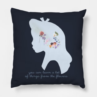 You Can Learn a Lot of Things From the Flowers Pillow