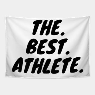 The Best Athlete Tapestry