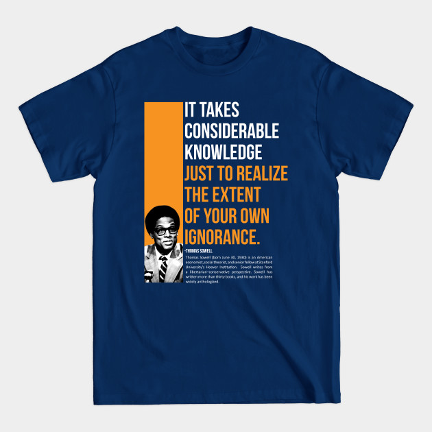 Discover Thomas Sowell Quote - Black History Month African American - T-Shirt