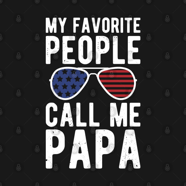 My Favorite People Call Me Papa gifts for him by Gaming champion