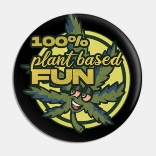 Plant Based Fun Pin