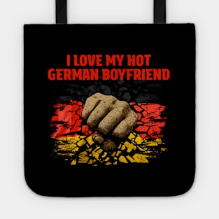 I Love My Hot Ger friend friend Humor Fiance Tote