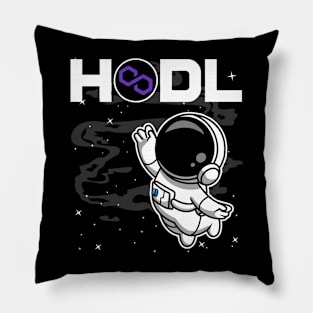 HODL Astronaut Polygon Matic Coin To The Moon Crypto Token Cryptocurrency Blockchain Wallet Birthday Gift For Men Women Kids Pillow