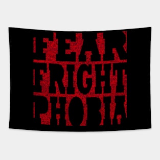 FEAR FRIGHT PHOBIA Tapestry