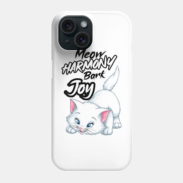 Meow Harmony Bark Joy, Cat Lover Phone Case by Farhan S