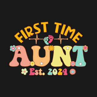 First Time Aunt 2024 Pregnancy Announcement New Aunt T-Shirt