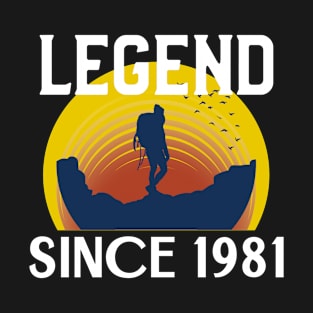 Legend since 1981 T-Shirt
