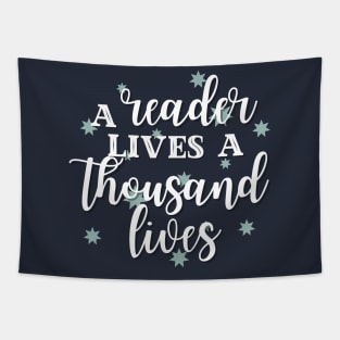 A Reader Lives A Thousand Lives Tapestry