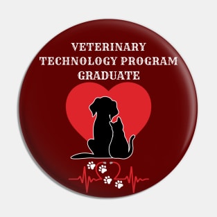 Veterinary technology program graduate love of pets Frit-Tees Pin