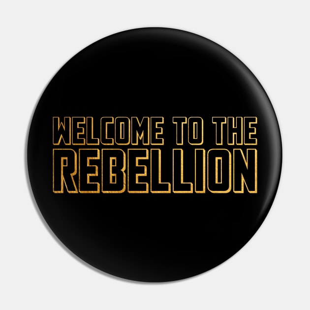 3D Gold Welcome To The Rebellion Pin by berasbulogs
