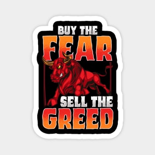 Investing Buy The Fear Sell The Greed Stock Market Magnet